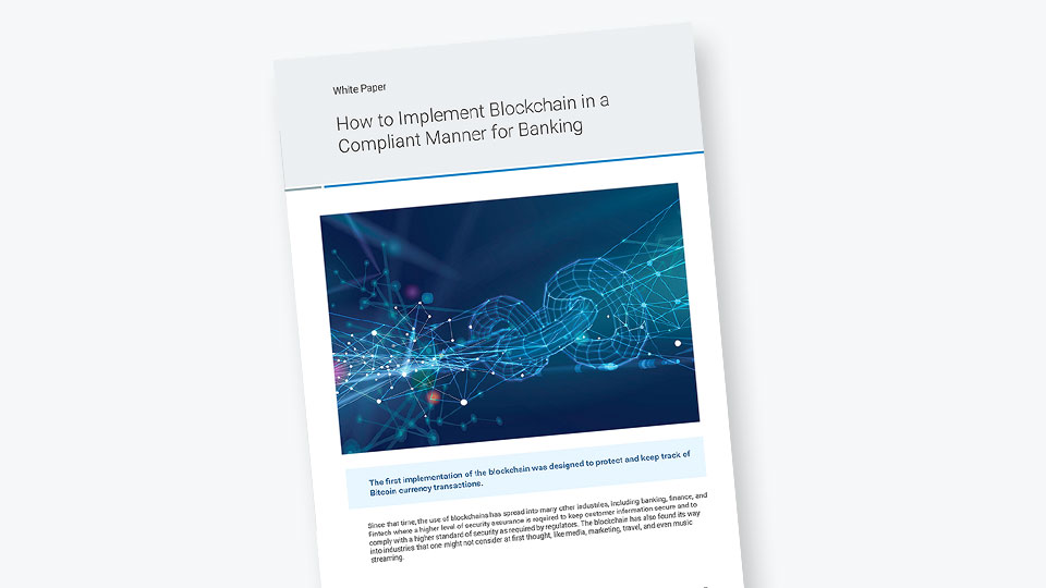How to Implement Blockchain in a Compliant Manner for Banking